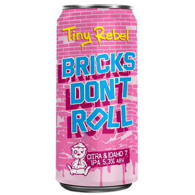 Tiny Rebel Bricks Dont Roll